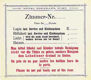 Eine Hotelreservierungsbestätigung mit Platz für Zimmernummer und Preis pro Person. Informationen zu inklusive Dienstleistungen wie Logis, Hilfsbetten und Heizung. Darin enthalten sind auch höfliche Hinweise zur Abgabe von Stiefeln und Kleidern zur Reinigung.